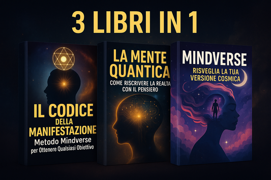 Bundle Mindverse – Il Potere della Mente: 3 Ebook in 1 per Riscrivere la Tua Realtà